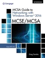 Bundle: McSa Guide to Networking With Windows Server 2016, Exam 70-741+ Mindtap Networking, 1 Term (6 Months) Printed Access Card