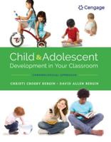 Bundle: Child and Adolescent Development in Your Classroom: Chronological Approach, 1E + Lms Integrated Mindtap Education, 2 Terms (12 Months) Printed Access Card