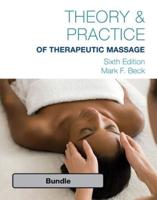 Bundle: Theory & Practice of Therapeutic Massage, 6th + Student Workbook