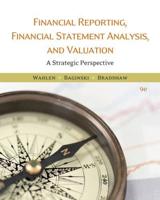 Financial Reporting, Financial Statement Analysis, and Valuation