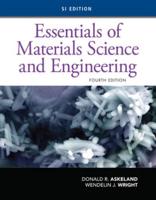 Essentials of Materials Science and Engineering