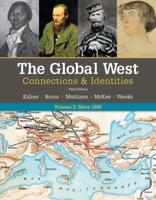 Bundle: The Global West: Connections & Identities, Volume 2: Since 1550, Loose-Leaf Version, 3rd + Mindtap History, 1 Term (6 Months) Printed Access Card