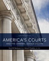 Bundle: America's Courts and the Criminal Justice System, 13th + Mindtap Criminal Justice, 1 Term (6 Months) Printed Access Card