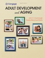 Bundle: Adult Development and Aging, 8th + Mindtap Psychology, 1 Term (6 Months) Printed Access Card