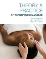 Bundle: Theory & Practice of Therapeutic Massage, 6th +Student Workbook + Exam Review