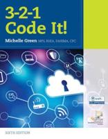 Bundle: 3-2-1 Code It!, 6th + Student Workbook + Mindtap Medical Insurance & Coding, 2 Terms (12 Months) Printed Access Card