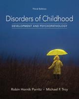 Disorders of Childhood / Child Behavior Disorders