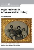 Bundle: Major Problems in African American History, Loose-Leaf Version, 2nd + Mindtap History, 2 Terms (12 Months) Printed Access Card