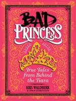 Bad Princess