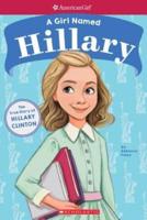 A Girl Named Hillary