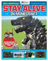 Stay Alive in Minecraft