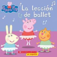 Peppa Pig: La Lección De Ballet