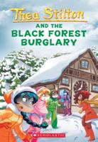 Thea Stilton and the Black Forest Burglary