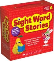 Sight Word Stories: Guided Reading Level A