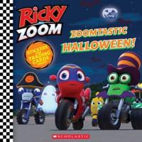 Zoomtastic Halloween! (Ricky Zoom) (Media Tie-In)