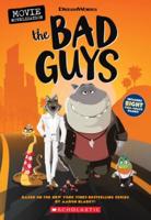 Bad Guys Movie