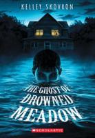 The Ghost of Drowned Meadow