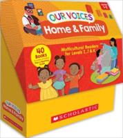 Our Voices: Home and Family (Multiple-Copy Set)