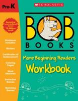 Bob Books: More Beginning Readers Workbook