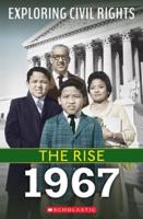The Rise: 1967