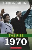The Rise: 1970