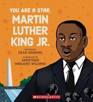 You Are a Star, Martin Luther King Jr