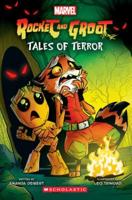 Tales of Terror: A Graphix Book (Marvel's Rocket and Groot)
