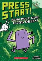 Mega Mole Girl Digs Deep