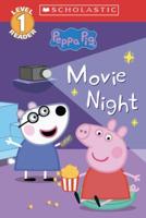 Movie Night (Peppa Pig: Level 1 Reader #13)