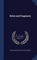 Notes and Fragments