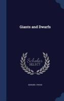 Giants and Dwarfs