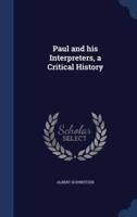 Paul and His Interpreters, a Critical History