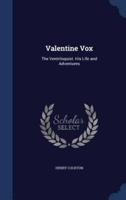 Valentine Vox