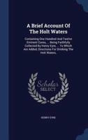 A Brief Account Of The Holt Waters