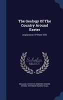 The Geology Of The Country Around Exeter