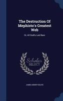 The Destruction Of Mephisto's Greatest Web