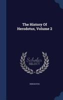 The History Of Herodotus, Volume 2