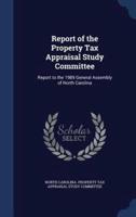 Report of the Property Tax Appraisal Study Committee