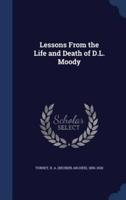 Lessons From the Life and Death of D.L. Moody