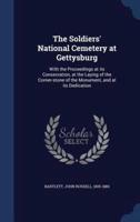 The Soldiers' National Cemetery at Gettysburg