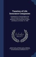 Taxation of Life Insurance Companies