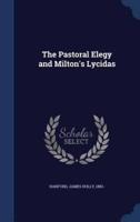 The Pastoral Elegy and Milton's Lycidas