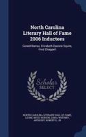 North Carolina Literary Hall of Fame 2006 Inductees