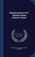 Reminiscences of St. Clement Danes Church, Strand