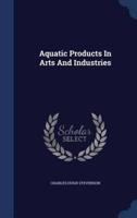 Aquatic Products In Arts And Industries