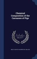 Chemical Composition of the Carcasses of Pigs