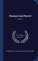 Panama Canal Record; Volume 1