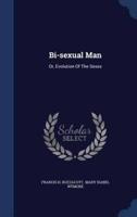 Bi-Sexual Man