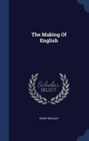 The Making Of English