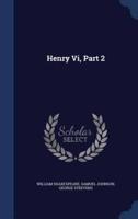 Henry Vi, Part 2